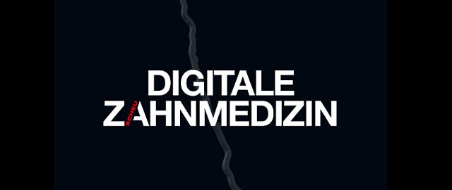 Digitale Zahnmedizin